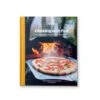 Ooni Cooking With Fire" Pizza Kookboek 1 Ooni Cooking With Fire" Pizza Kookboek -Barbecue In De Thuiskeuken ooni cooking with fire pizza kookboek